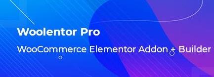WooLentor Pro v1.5.4 WooCommerce页面生成器 Elementor插件