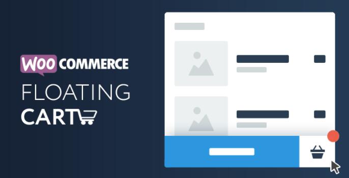 WooCommerce Floating Cart v2.0.9汉化破解版插图