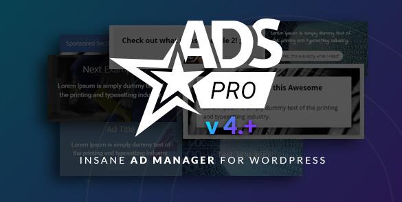 Ads Pro Plugin v4.3.97汉化破解版– WordPress广告插件