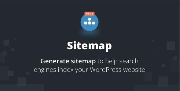 Sitemap Plus v3.2.4破解版 – WordPress网站生成XML地图插件插图