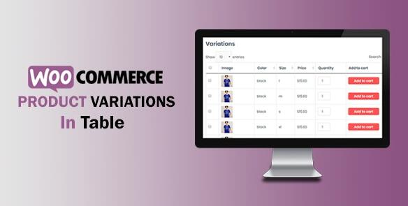 WooCommerce Variations In Table v1.0.8插图