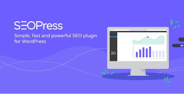 SEOPress Pro v4.4.0.1 破解版 – WordPress SEO插件