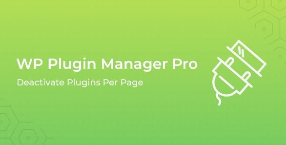 WP Plugin Manager Pro v1.1.3 – 页面停用插件
