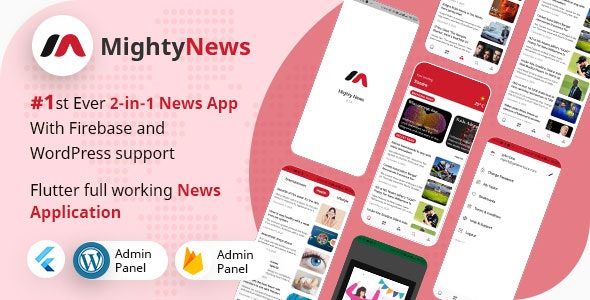 MightyNews v10 – Flutter 2.0新闻应用程序,带有WordPress + Firebase后端