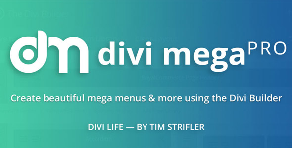 Divi Mega Pro v1.9.8.2破解版 – Ultimate Divi Menu Builder插图