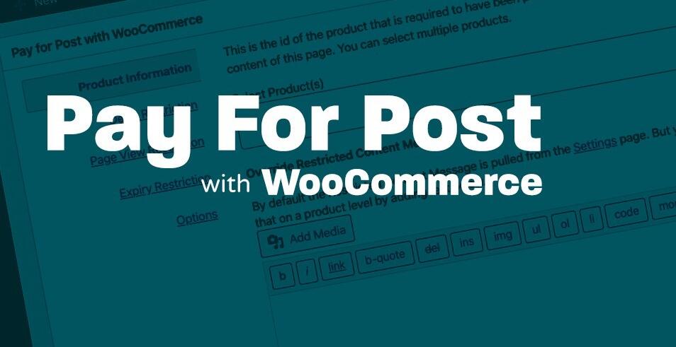 Pay For Post with WooCommerce Premium v3.0.6(已汉化)