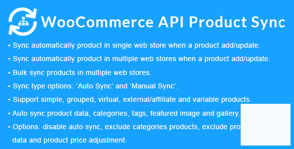 WooCommerce API Product Sync v3.1.0（已汉化） –  WooCommerce 商店同步插件