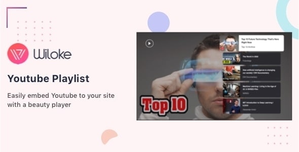 Wiloke Youtube Playlist v1.0插图