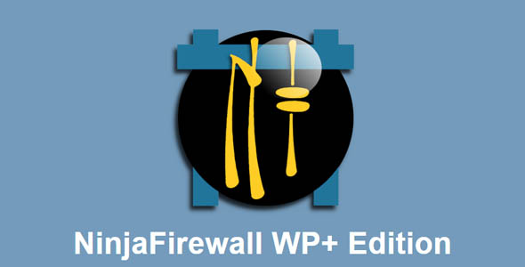 NinjaFirewall v4.7 破解版（已汉化） –  保护 WordPress 的应用程序防火墙插件