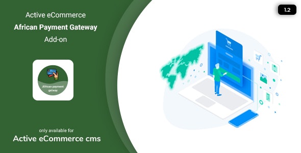 Active eCommerce African Payment Gateway Add-on v1.6 – 非洲支付网关
