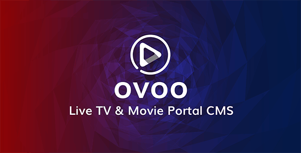 OVOO v3.3.3 – 带有会员系统的直播电视和电影门户 CMS插图