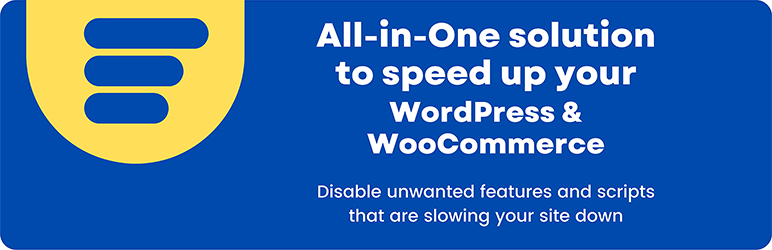 Disable Bloat for WordPress & WooCommerce PRO for WordPress & WooCommerce PRO v3.4.8
