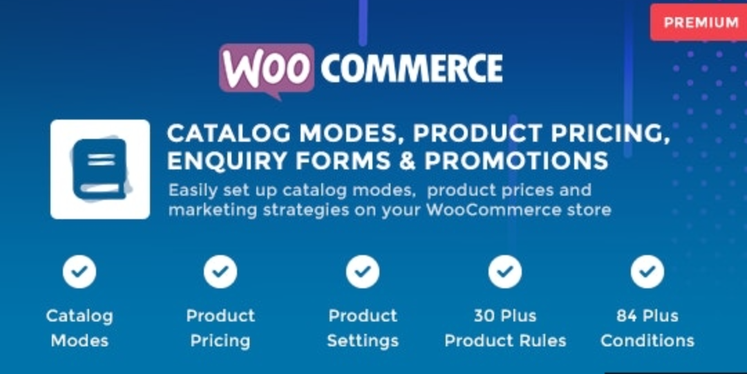 WooCommerce Catalog Mode v1.1.6 – 定价、查询表格和促销插图
