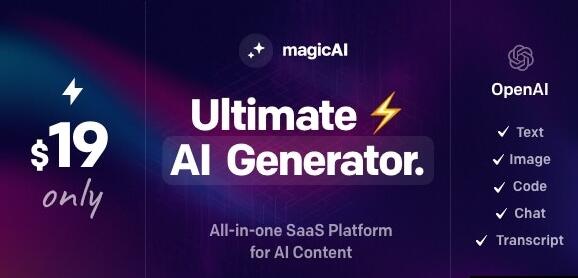 MagicAI v9.60（已汉化90%） – OpenAI Content, Text, Image, Chat, Code Generator as SaaS
