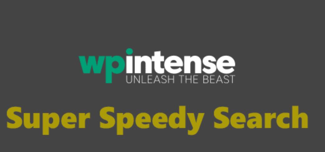 Super Speedy Search by WP Intense v5.15插图
