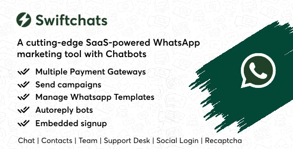 Swiftchats v1.9 – 支持 SaaS 的 Whatsapp 营销工具，带有聊天机器人插图