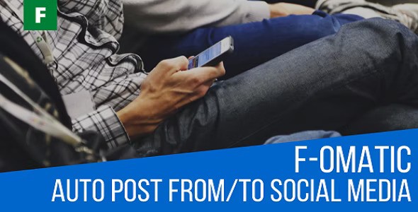 F-omatic Automatic Post Generator and Social Network Auto Poster v3.4.4插图