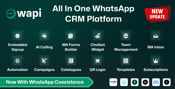 Wapi v2.0 – WhatsApp CRM SaaS with Chatbot Flow Builder, API Automation & Multi-Tenant System